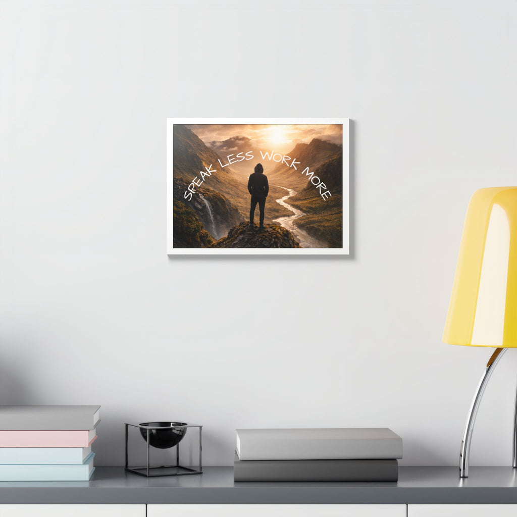 Speak Less Work More