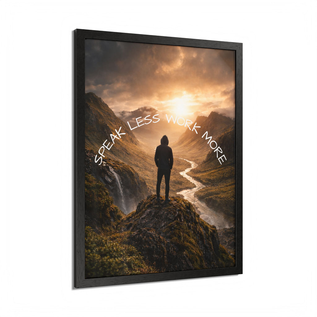 Speak Less Work More