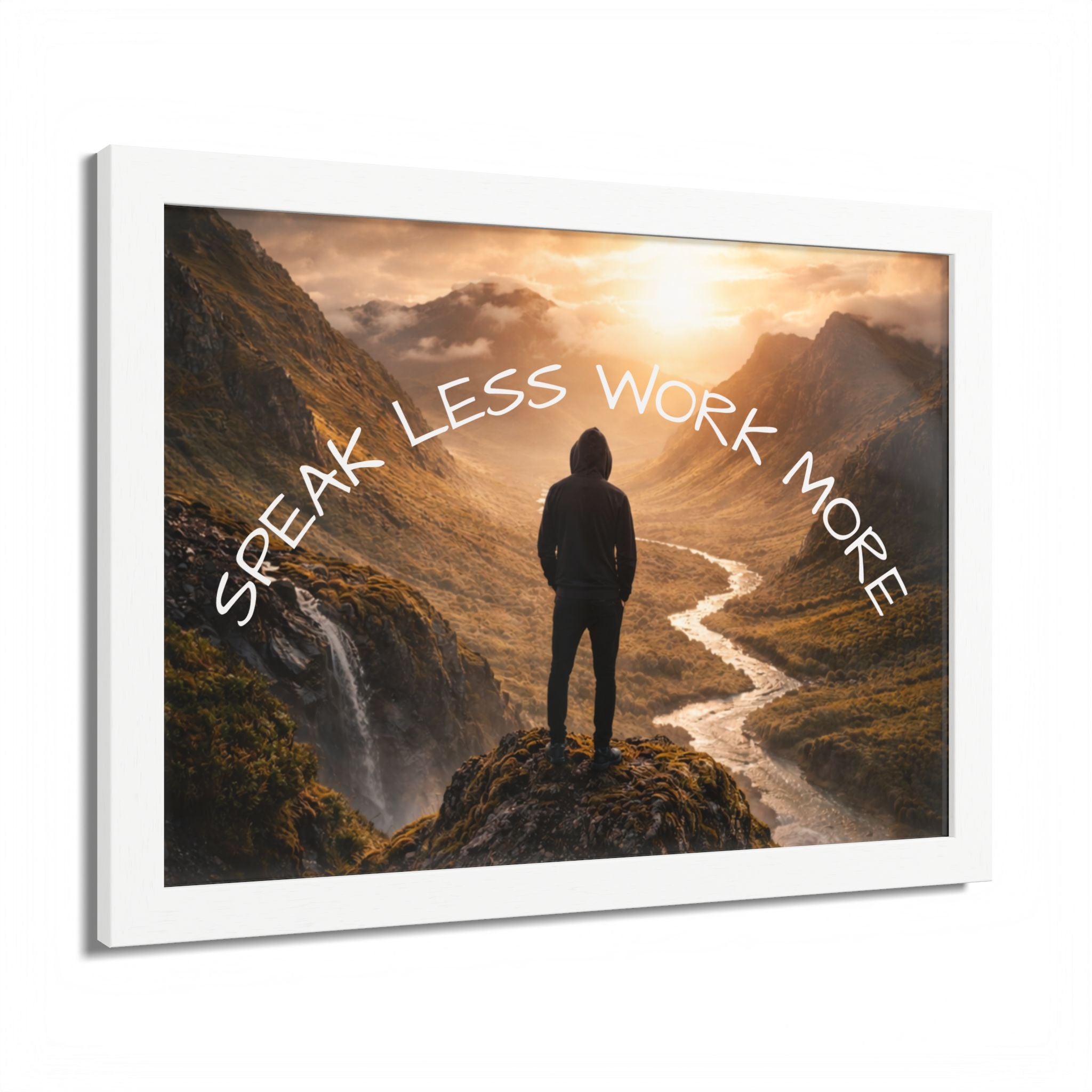 Speak Less Work More