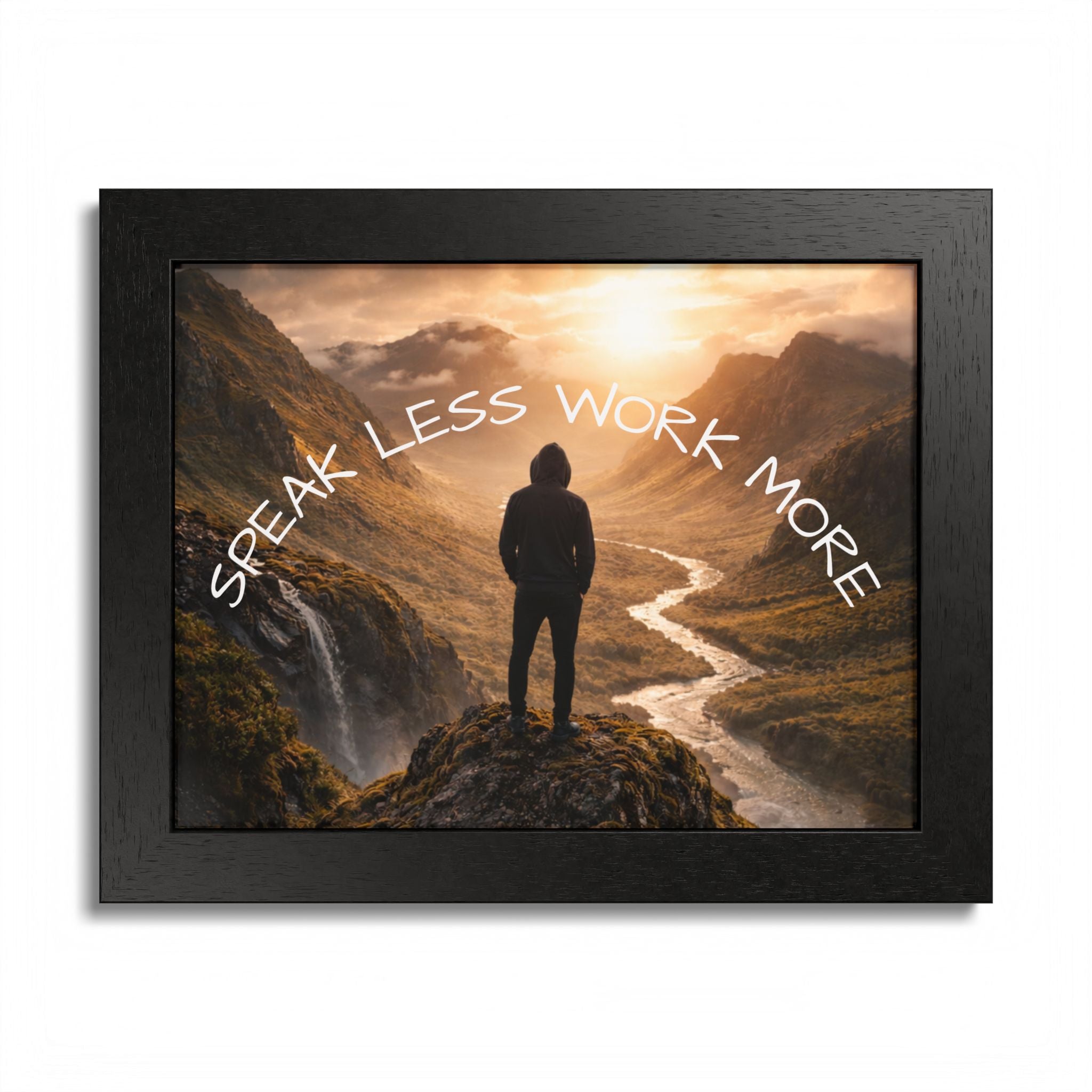 Speak Less Work More