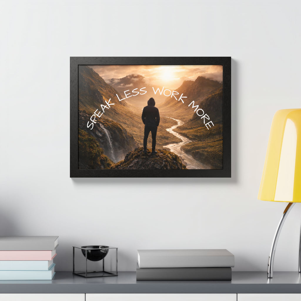 Speak Less Work More